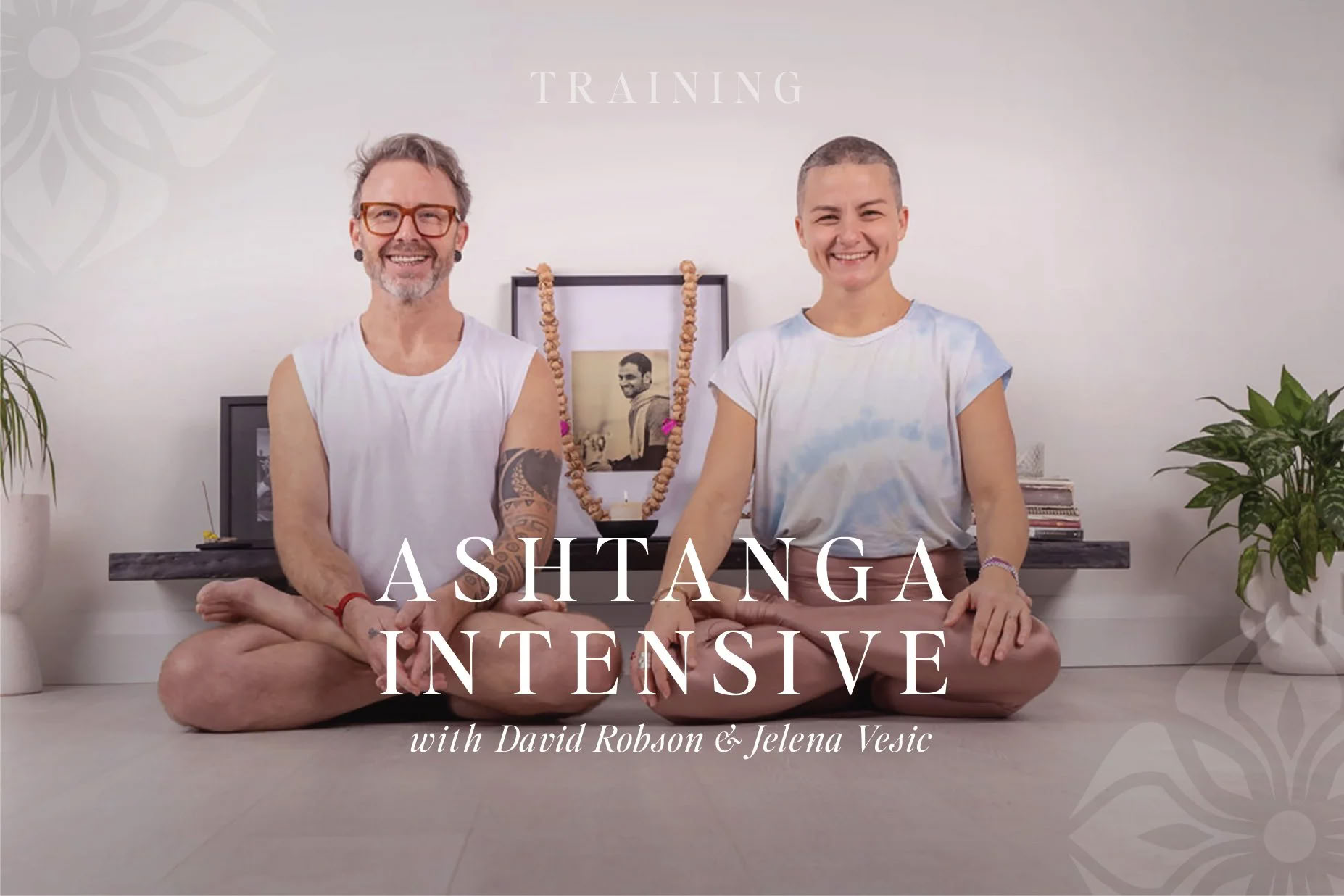 Ashtanga-intensief met David Robson & Jelena Vesic