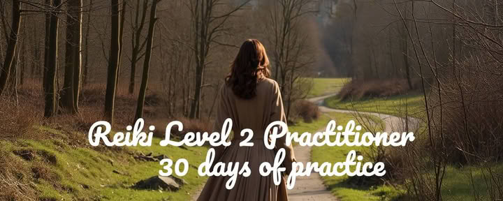Reiki Niveau 2 – 30 Dagen van Reflectie & Oefening