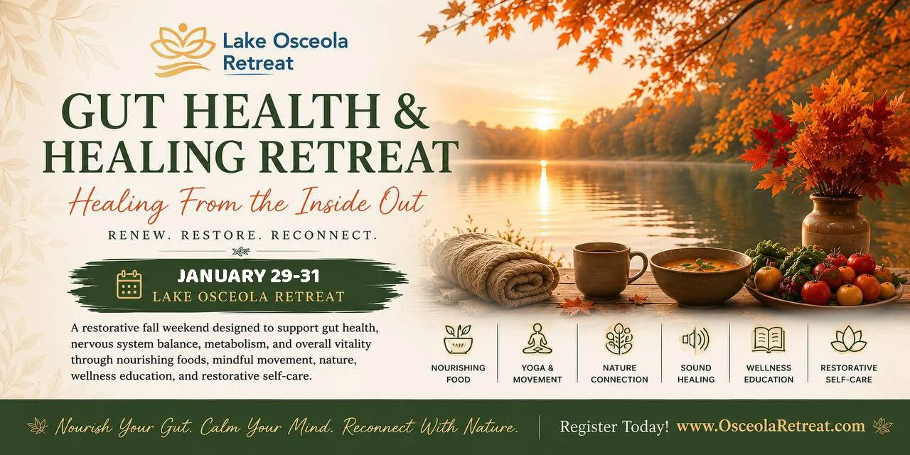 Darmgezondheid & Herstelretreat — Lake Osceola Retreat